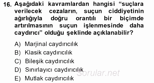 Suç Önleme Modelleri 2014 - 2015 Tek Ders Sınavı 16.Soru