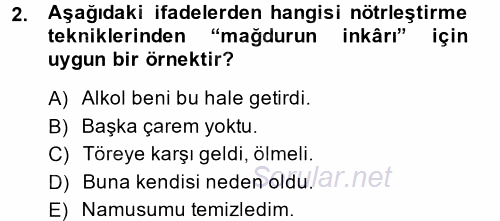 Suç Önleme Modelleri 2014 - 2015 Tek Ders Sınavı 2.Soru