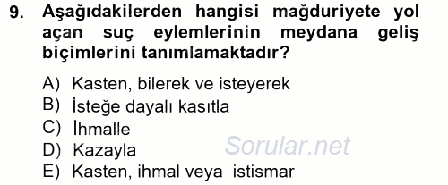 Suç Önleme Modelleri 2014 - 2015 Tek Ders Sınavı 9.Soru