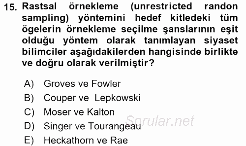 Uluslararası İlişkilerde Araştırma Yöntemleri 2017 - 2018 Ara Sınavı 15.Soru