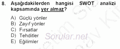 Marka İletişiminde Analiz ve Araştırma 2 2012 - 2013 Dönem Sonu Sınavı 8.Soru