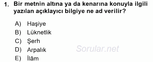 Eski Türk Edebiyatının Kaynaklarından Şair Tezkireleri 2015 - 2016 Dönem Sonu Sınavı 1.Soru