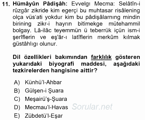 Eski Türk Edebiyatının Kaynaklarından Şair Tezkireleri 2015 - 2016 Dönem Sonu Sınavı 11.Soru