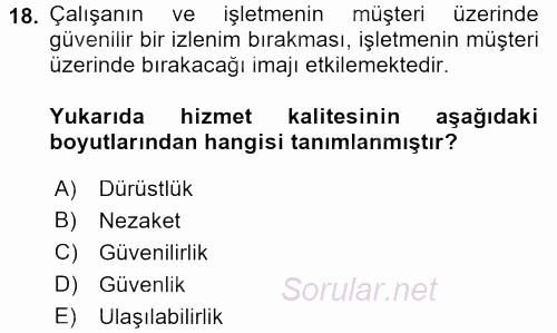 Çağrı Merkezi Yönetimi 2 2015 - 2016 Ara Sınavı 18.Soru