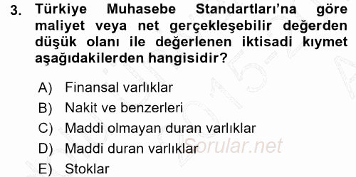 Envanter ve Bilanço 2015 - 2016 Ara Sınavı 3.Soru