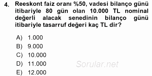 Envanter ve Bilanço 2015 - 2016 Ara Sınavı 4.Soru