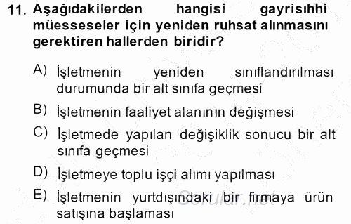 İş Sağlığı ve Güvenliği 2014 - 2015 Dönem Sonu Sınavı 11.Soru