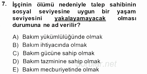 İş Sağlığı ve Güvenliği 2014 - 2015 Dönem Sonu Sınavı 7.Soru