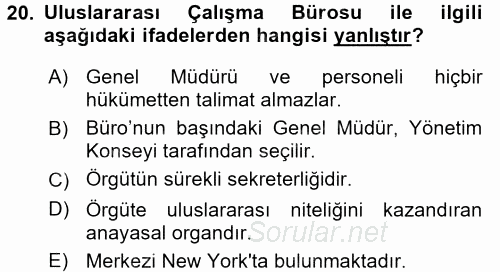 Uluslararası Sosyal Politika 2017 - 2018 Ara Sınavı 20.Soru