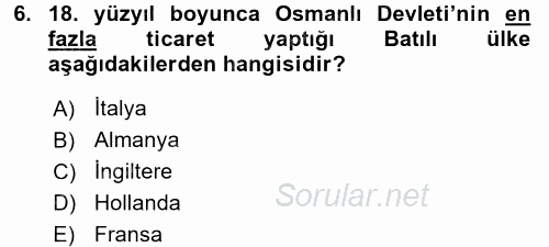 Osmanlı İktisat Tarihi 2017 - 2018 Dönem Sonu Sınavı 6.Soru