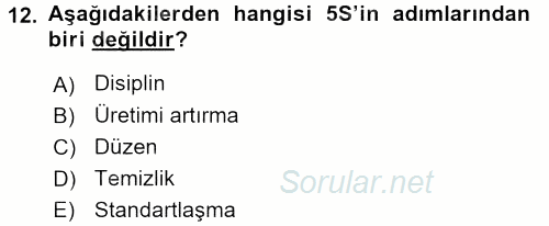 Kalite Yönetim Sistemleri 2015 - 2016 Tek Ders Sınavı 12.Soru