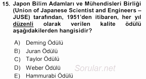 Kalite Yönetim Sistemleri 2015 - 2016 Tek Ders Sınavı 15.Soru