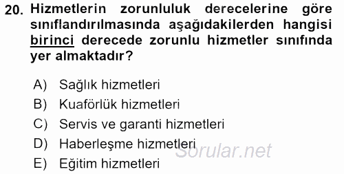 Kalite Yönetim Sistemleri 2015 - 2016 Tek Ders Sınavı 20.Soru