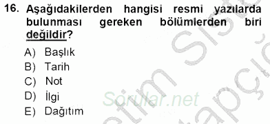 Mesleki Yazışmalar 2012 - 2013 Ara Sınavı 16.Soru