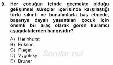 Okulöncesinde Beden Eğitimi Ve Oyun Öğretimi 2014 - 2015 Ara Sınavı 9.Soru