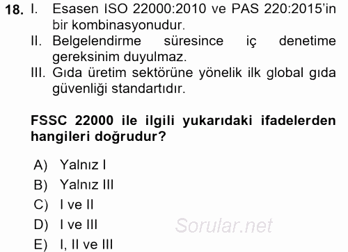 Besin Güvenliği ve Hijyen 2017 - 2018 Dönem Sonu Sınavı 18.Soru