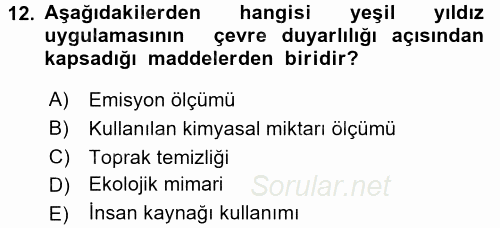Konaklama Hizmetlerinde Kalite Yönetimi 2016 - 2017 Dönem Sonu Sınavı 12.Soru