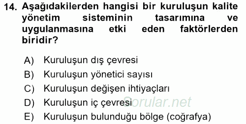 Konaklama Hizmetlerinde Kalite Yönetimi 2016 - 2017 Dönem Sonu Sınavı 14.Soru