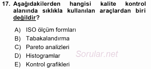 Konaklama Hizmetlerinde Kalite Yönetimi 2016 - 2017 Dönem Sonu Sınavı 17.Soru