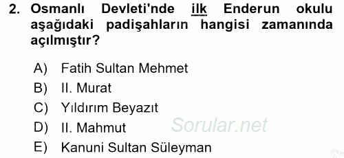 Türk Eğitim Tarihi 2016 - 2017 3 Ders Sınavı 2.Soru