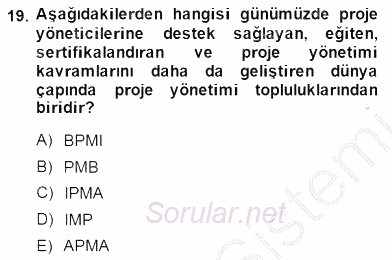 Boş Zaman ve Rekreasyon Yönetimi 2014 - 2015 Dönem Sonu Sınavı 19.Soru
