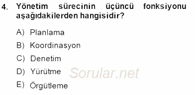 Boş Zaman ve Rekreasyon Yönetimi 2014 - 2015 Dönem Sonu Sınavı 4.Soru
