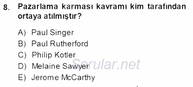 Boş Zaman ve Rekreasyon Yönetimi 2014 - 2015 Dönem Sonu Sınavı 8.Soru