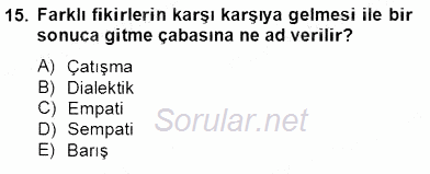 Küreselleşme ve Kültürlerarası İletişim 2013 - 2014 Tek Ders Sınavı 15.Soru