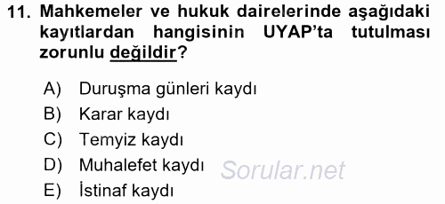 Ulusal Yargı Ağı Projesi 1 2017 - 2018 Dönem Sonu Sınavı 11.Soru