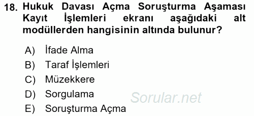 Ulusal Yargı Ağı Projesi 1 2017 - 2018 Dönem Sonu Sınavı 18.Soru