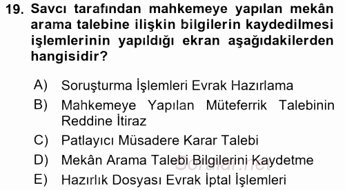 Ulusal Yargı Ağı Projesi 1 2017 - 2018 Dönem Sonu Sınavı 19.Soru