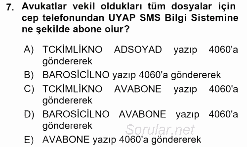 Ulusal Yargı Ağı Projesi 1 2017 - 2018 Dönem Sonu Sınavı 7.Soru