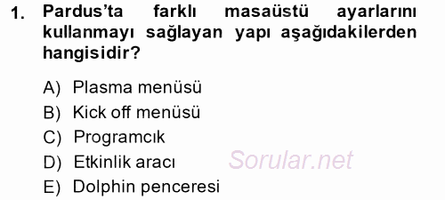 Temel Bilgi Teknolojileri 1 2013 - 2014 Ara Sınavı 1.Soru