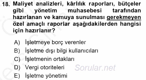 Lojistik Maliyetleri ve Raporlama 2 2016 - 2017 3 Ders Sınavı 18.Soru