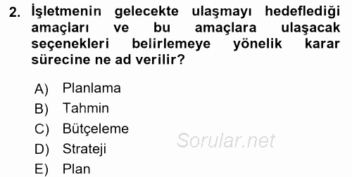 Lojistik Maliyetleri ve Raporlama 2 2016 - 2017 3 Ders Sınavı 2.Soru