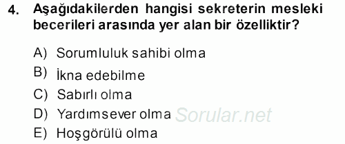 Yönetici Asistanlığı 2014 - 2015 Tek Ders Sınavı 4.Soru
