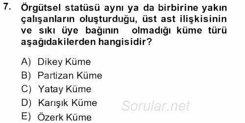 Yönetici Asistanlığı 2014 - 2015 Tek Ders Sınavı 7.Soru