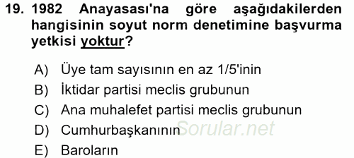 Anayasa Hukuku 2017 - 2018 3 Ders Sınavı 19.Soru