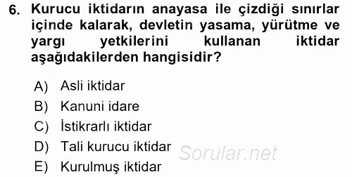 Anayasa Hukuku 2017 - 2018 3 Ders Sınavı 6.Soru