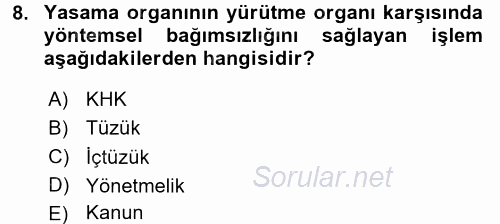 Anayasa Hukuku 2017 - 2018 3 Ders Sınavı 8.Soru