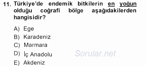 Peyzaj Çevre ve Tarım 2013 - 2014 Dönem Sonu Sınavı 11.Soru