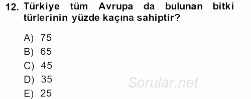 Peyzaj Çevre ve Tarım 2013 - 2014 Dönem Sonu Sınavı 12.Soru