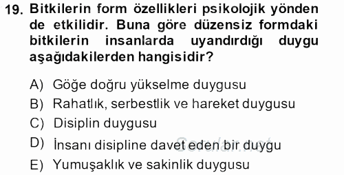 Peyzaj Çevre ve Tarım 2013 - 2014 Dönem Sonu Sınavı 19.Soru