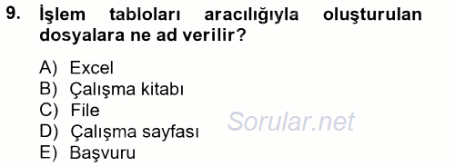Dış Ticarette Bilgisayar Uygulamaları 2014 - 2015 Tek Ders Sınavı 9.Soru