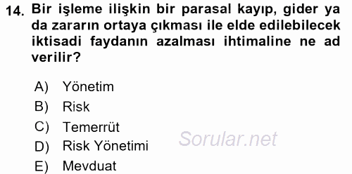 Bankalarda Kredi Yönetimi 2017 - 2018 3 Ders Sınavı 14.Soru