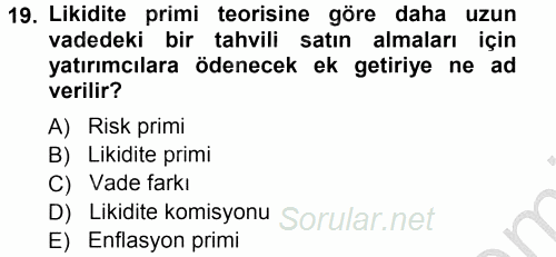 Para Teorisi 2012 - 2013 Ara Sınavı 19.Soru