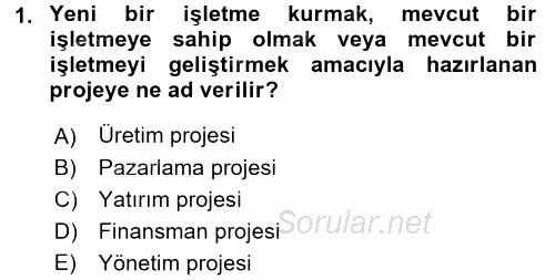 Proje Analizi ve Değerlendirme 2016 - 2017 Ara Sınavı 1.Soru