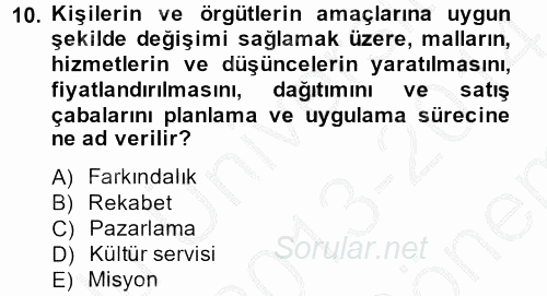 Müzecilik ve Sergileme 2013 - 2014 Dönem Sonu Sınavı 10.Soru