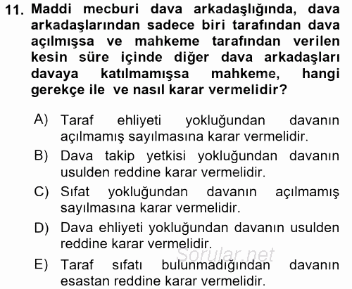 Medeni Usul Hukuku 2017 - 2018 Ara Sınavı 11.Soru