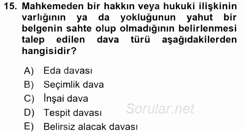 Medeni Usul Hukuku 2017 - 2018 Ara Sınavı 15.Soru